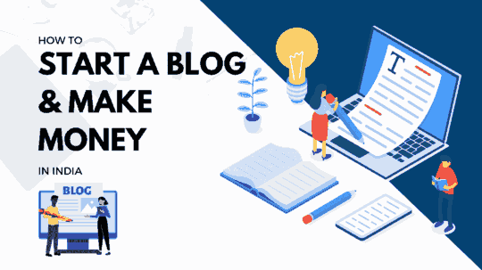 start a blog in India