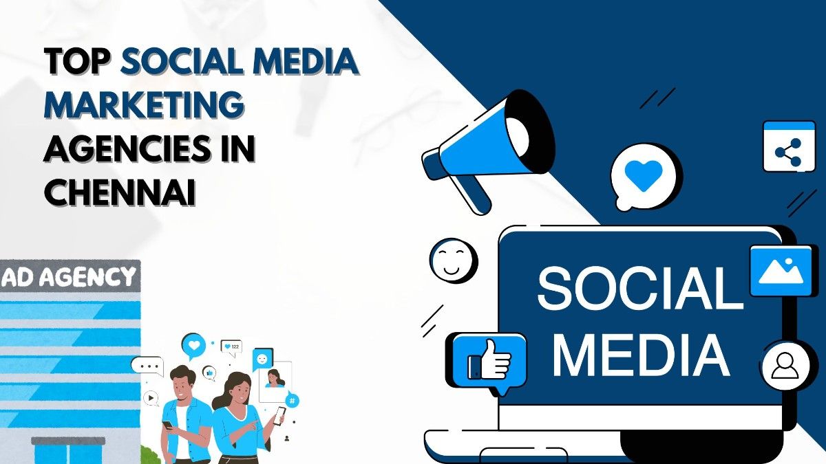 social media marketing agencies in Chennai