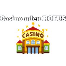 Casino Uden ROFUS Min Deposit Her Er Hvad Du Skal Vide Casino Uden ROFUS Min Deposit Her Er Hvad Du Skal Vide